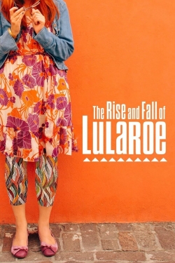 watch The Rise and Fall of Lularoe Movie online free in hd on MovieMP4