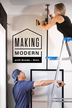 watch Making Modern with Brooke and Brice Movie online free in hd on MovieMP4
