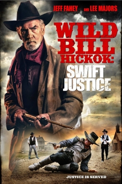 watch Wild Bill Hickok: Swift Justice Movie online free in hd on MovieMP4