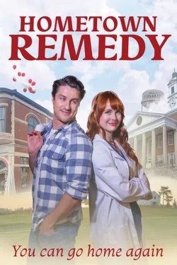 watch Hometown Remedy Movie online free in hd on MovieMP4