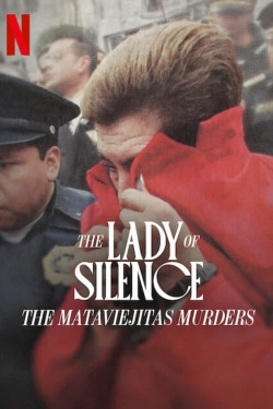 watch The Lady of Silence: The Mataviejitas Murders Movie online free in hd on MovieMP4