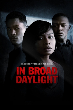 watch In Broad Daylight Movie online free in hd on MovieMP4