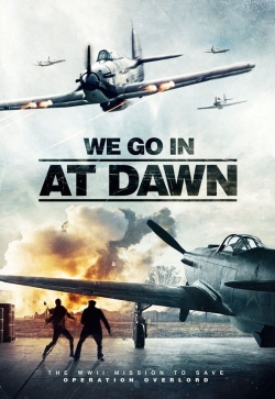 watch We Go in at DAWN Movie online free in hd on MovieMP4