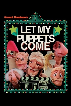 watch Let My Puppets Come Movie online free in hd on MovieMP4