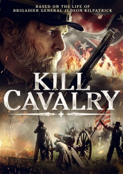 watch Kill Cavalry Movie online free in hd on MovieMP4