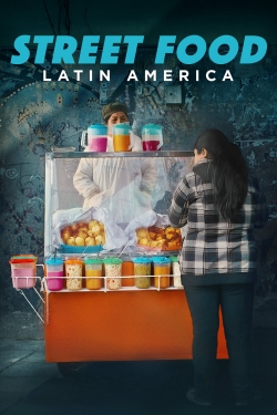 watch Street Food: Latin America Movie online free in hd on MovieMP4