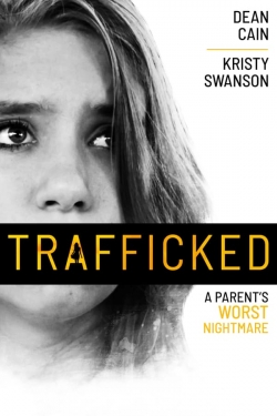watch Trafficked Movie online free in hd on MovieMP4