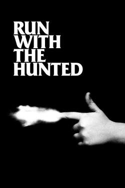 watch Run with the Hunted Movie online free in hd on MovieMP4