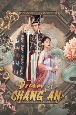 watch Dream of Chang'an Movie online free in hd on MovieMP4