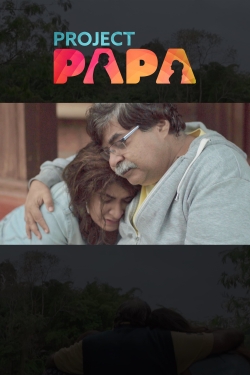 watch Project Papa Movie online free in hd on MovieMP4