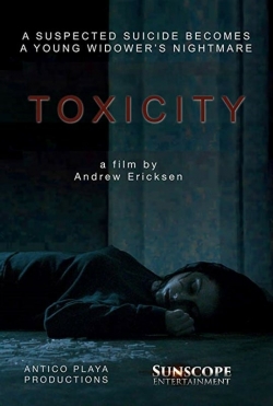 watch Toxicity Movie online free in hd on MovieMP4