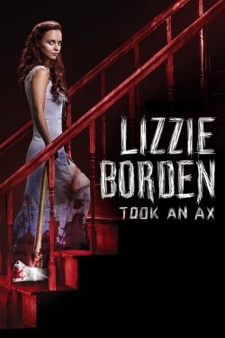 watch Lizzie Borden Took an Ax Movie online free in hd on MovieMP4