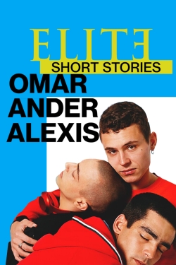 watch Elite Short Stories: Omar Ander Alexis Movie online free in hd on MovieMP4