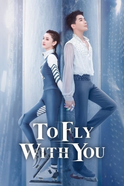 watch To Fly With You Movie online free in hd on MovieMP4