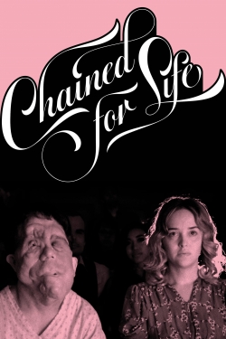 watch Chained for Life Movie online free in hd on MovieMP4