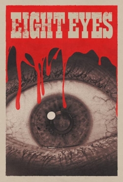 watch Eight Eyes Movie online free in hd on MovieMP4