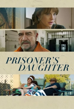 watch Prisoner's Daughter Movie online free in hd on MovieMP4