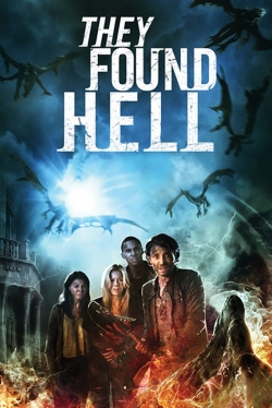 watch They Found Hell Movie online free in hd on MovieMP4