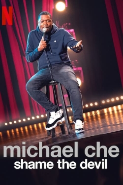 watch Michael Che: Shame the Devil Movie online free in hd on MovieMP4