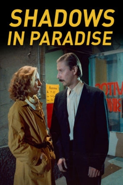 watch Shadows in Paradise Movie online free in hd on MovieMP4