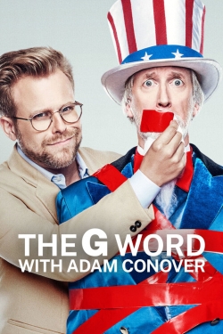 watch The G Word with Adam Conover Movie online free in hd on MovieMP4