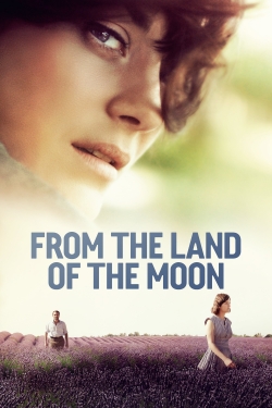 watch From the Land of the Moon Movie online free in hd on MovieMP4