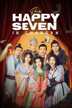 watch The Happy Seven in Changan Movie online free in hd on MovieMP4