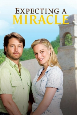 watch Expecting a Miracle Movie online free in hd on MovieMP4