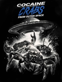 watch Cocaine Crabs From Outer Space Movie online free in hd on MovieMP4