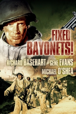 watch Fixed Bayonets! Movie online free in hd on MovieMP4