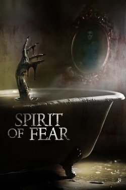 watch Spirit of Fear Movie online free in hd on MovieMP4