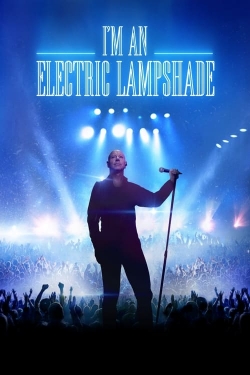 watch I'm an Electric Lampshade Movie online free in hd on MovieMP4