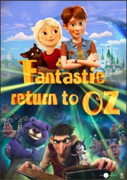 watch Fantastic Return To Oz Movie online free in hd on MovieMP4