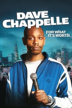 watch Dave Chappelle: For What It's Worth Movie online free in hd on MovieMP4