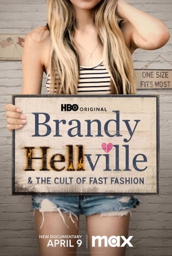 watch Brandy Hellville & the Cult of Fast Fashion Movie online free in hd on MovieMP4