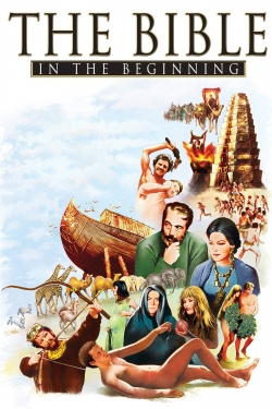 watch The Bible: In the Beginning... Movie online free in hd on MovieMP4