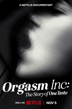 watch Orgasm Inc: The Story of OneTaste Movie online free in hd on MovieMP4