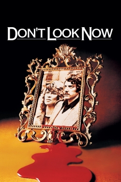 watch Don't Look Now Movie online free in hd on MovieMP4