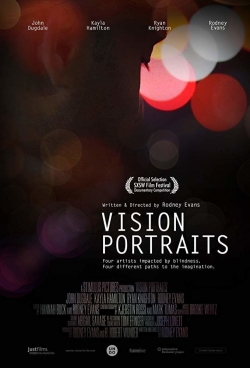 watch Vision Portraits Movie online free in hd on MovieMP4