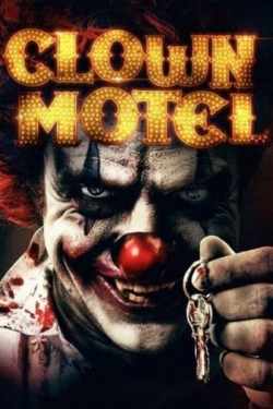 watch Clown Motel: Spirits Arise Movie online free in hd on MovieMP4