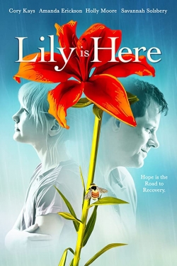watch Lily Is Here Movie online free in hd on MovieMP4