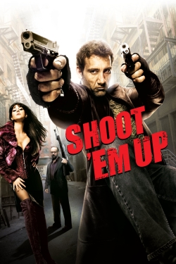 watch Shoot 'Em Up Movie online free in hd on MovieMP4