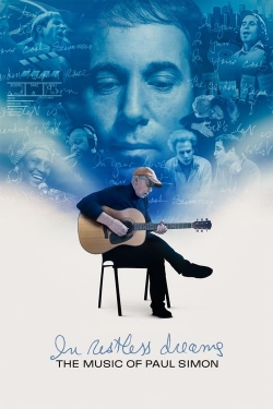 watch In Restless Dreams: The Music of Paul Simon Movie online free in hd on MovieMP4