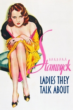 watch Ladies They Talk About Movie online free in hd on MovieMP4