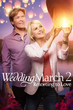 watch Wedding March 2: Resorting to Love Movie online free in hd on MovieMP4