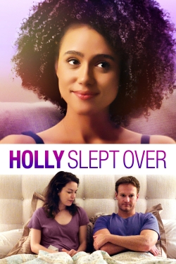 watch Holly Slept Over Movie online free in hd on MovieMP4