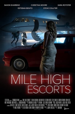 watch Mile High Escorts Movie online free in hd on MovieMP4