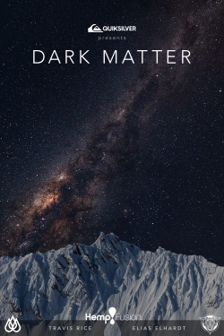 watch Dark Matter Movie online free in hd on MovieMP4