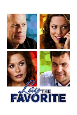 watch Lay the Favorite Movie online free in hd on MovieMP4