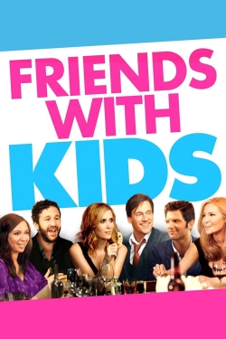 watch Friends with Kids Movie online free in hd on MovieMP4